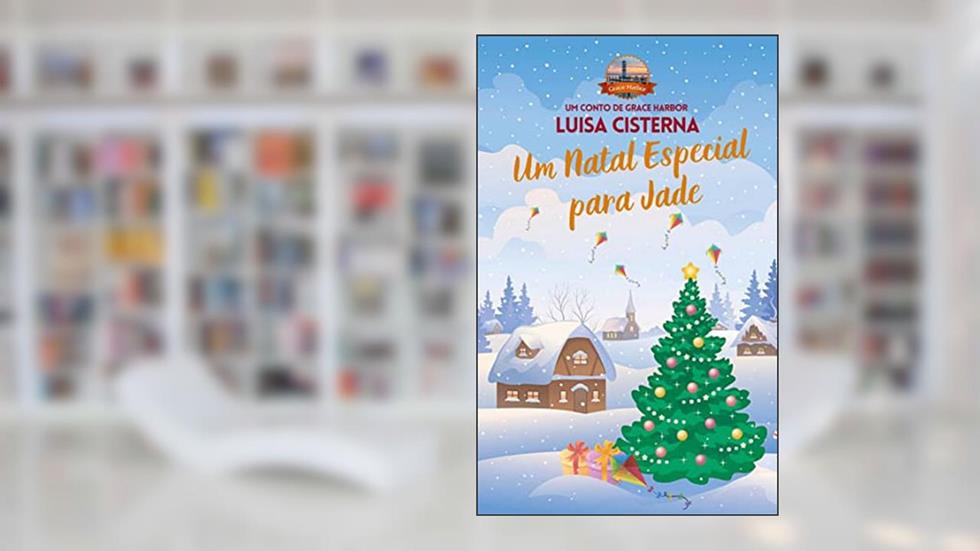 Um Natal Especial para Jade, do autor Luisa Cisterna