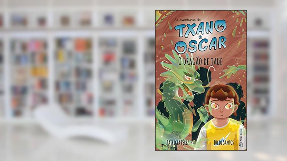 Txano e Oscar 3 - O dragão de jade: Livros infantis de mistério e aventura (7-12 anos) (As aventuras de Txano e Oscar), do autor Julio Santos García