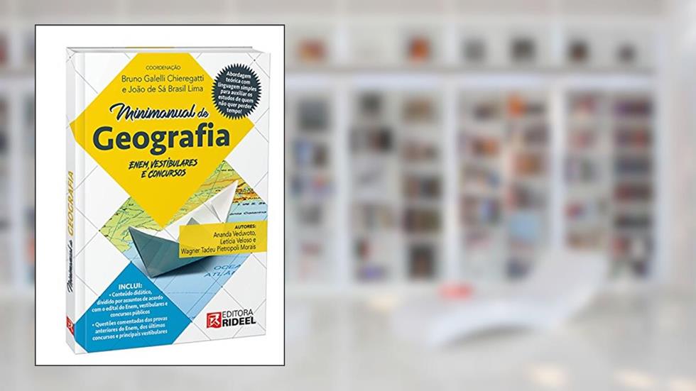 Minimanual de Geografia - Enem, Vestibulares e Concursos, do autor Wagner Tadeu Pietropoli Morais