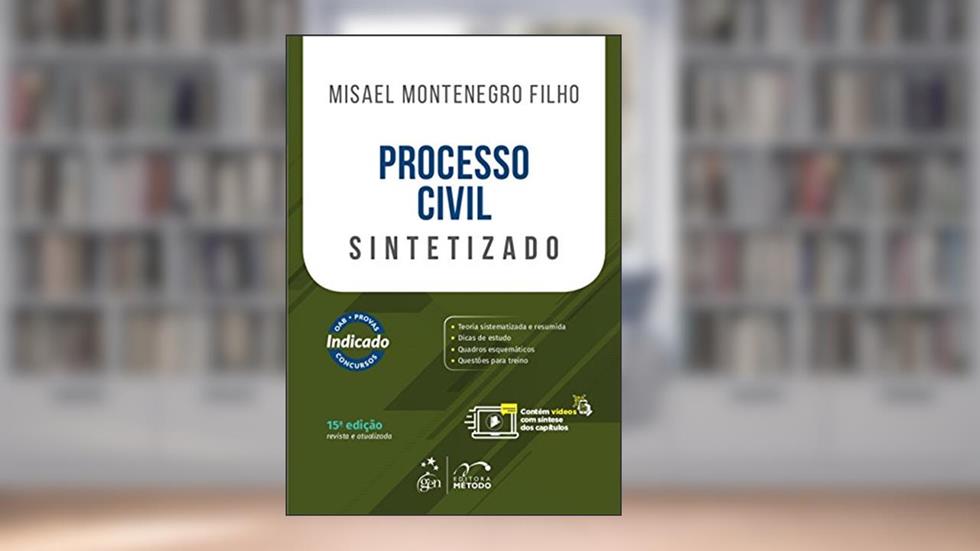 Processo civil sintetizado, do autor Misael Montenegro Filho