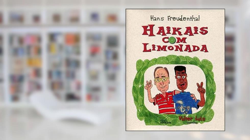 Haikais com Limonada, do autor Hans Freudenthal