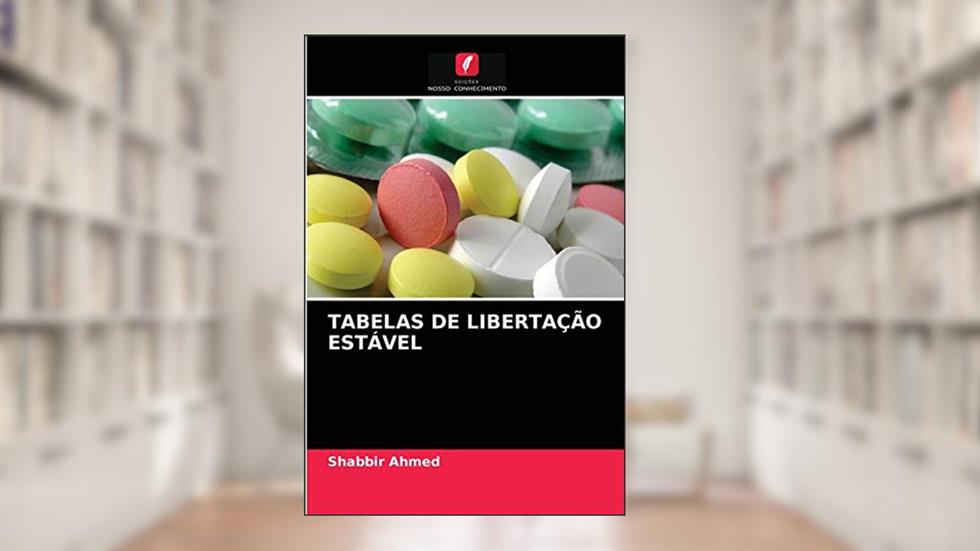 TABELAS DE LIBERTAÇÃO ESTÁVEL, do autor Shabbir Ahmed