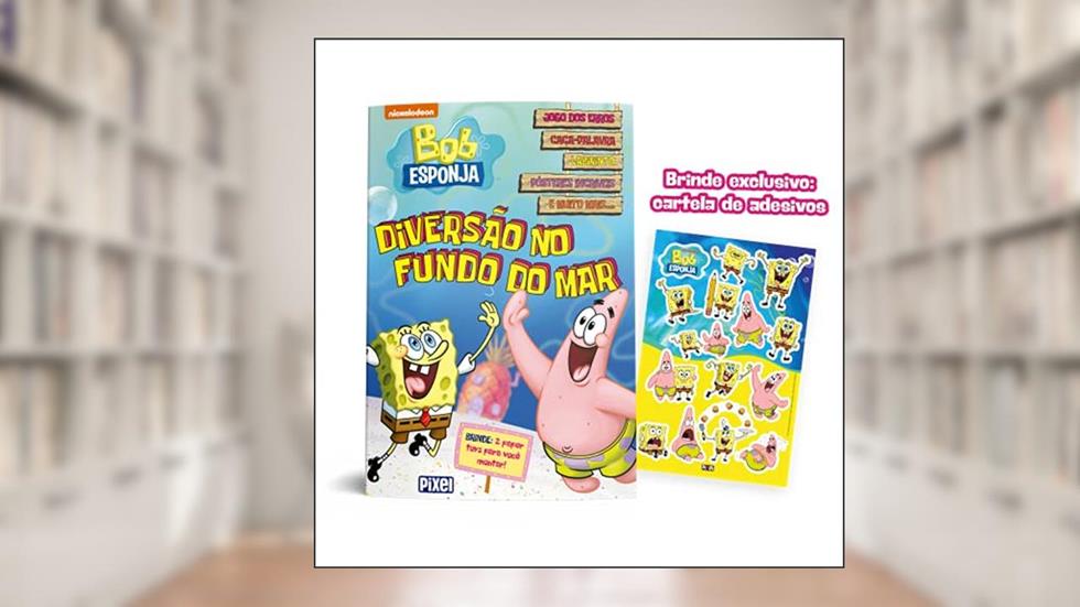 Bob Esponja, do autor Nickelodeon Brasil