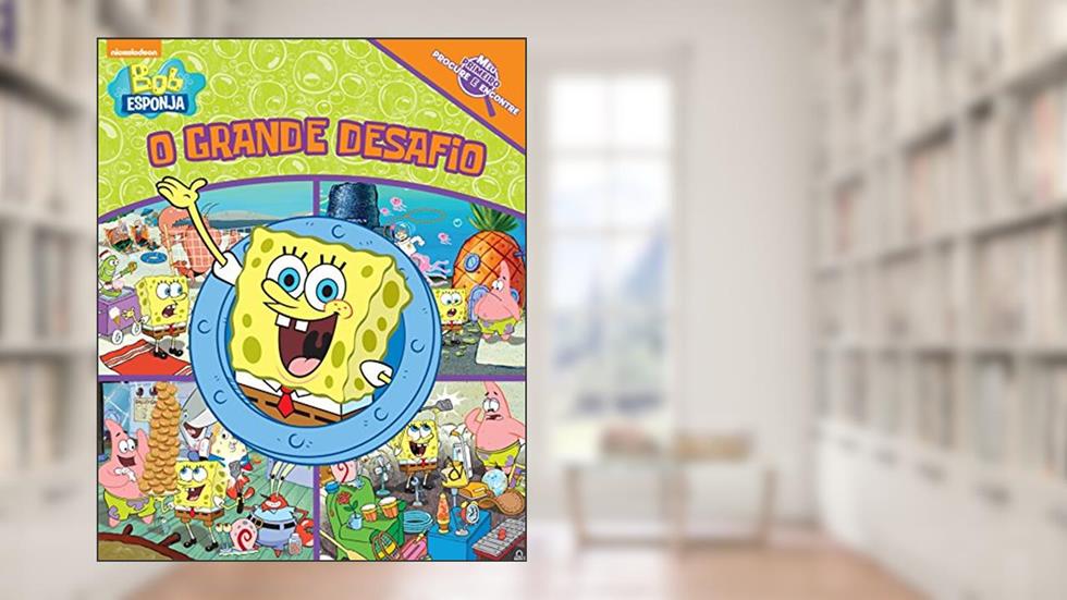 Bob Esponja - O grande desafio, do autor Ciranda Cultural