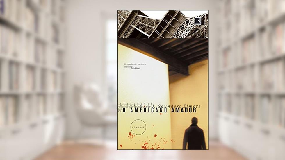 O americano amador, do autor Joel Saunders Elmore