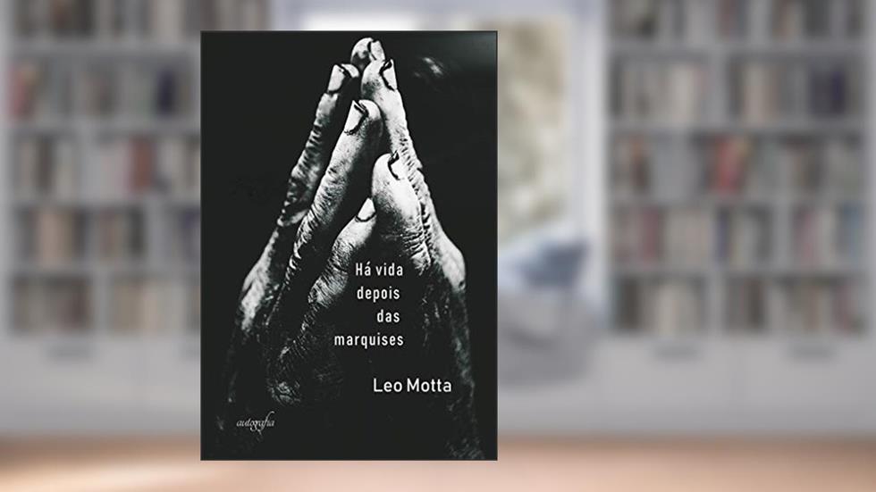 Há vida depois das marquises, do autor Leo Motta Motta