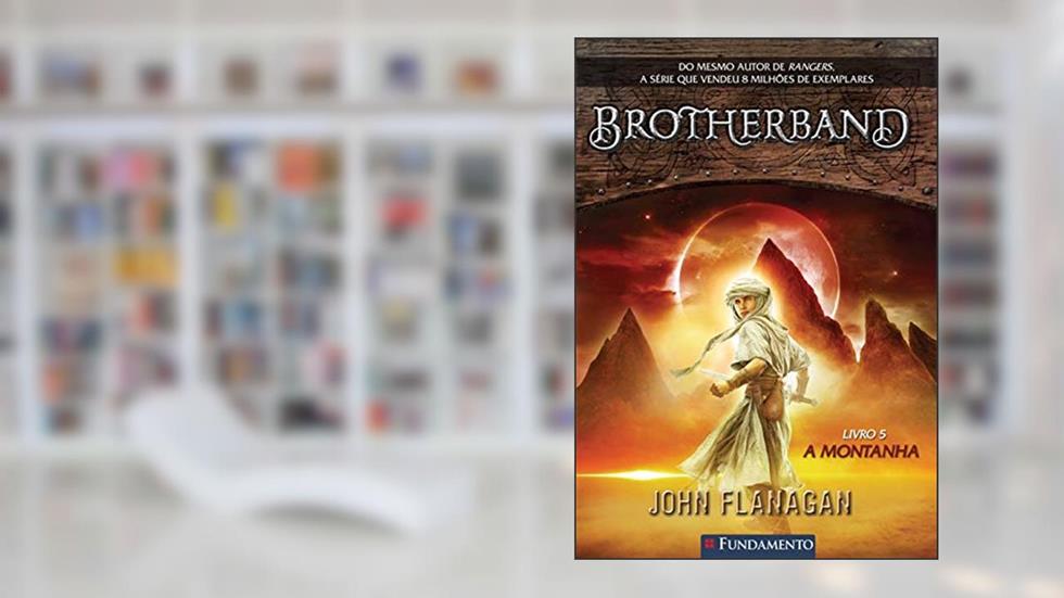 Brotherband. A Montanha - Volume 5, do autor John Flanagan