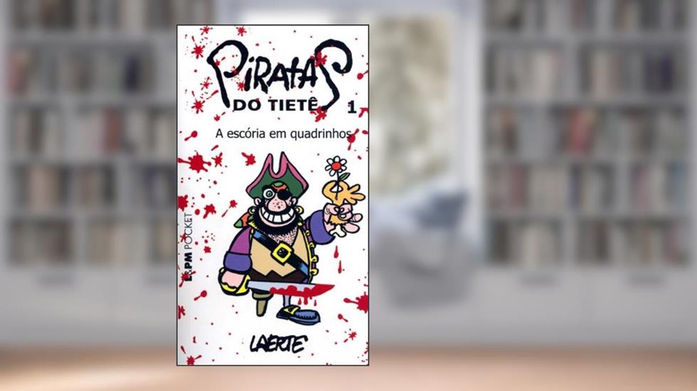 Piratas do Tietê - 1, do autor Laerte Coutinho