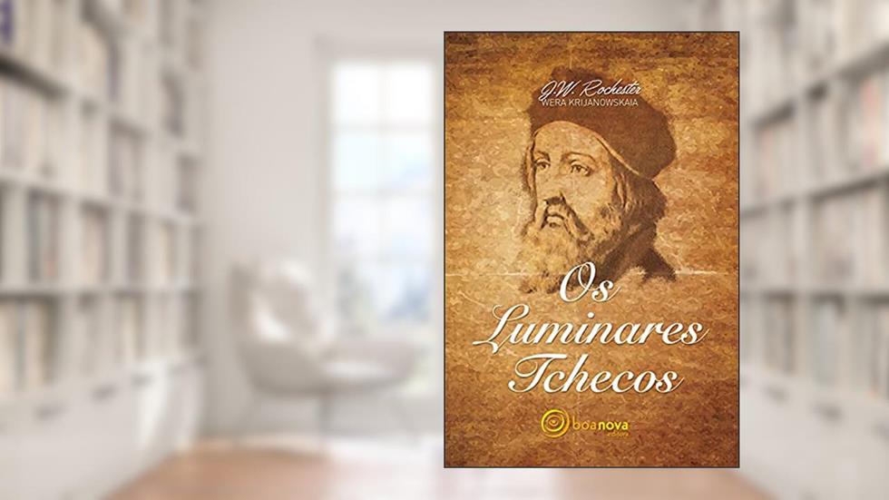 Luminares Tchecos, do autor Wera Krijanowskaia; J. W. Rochester