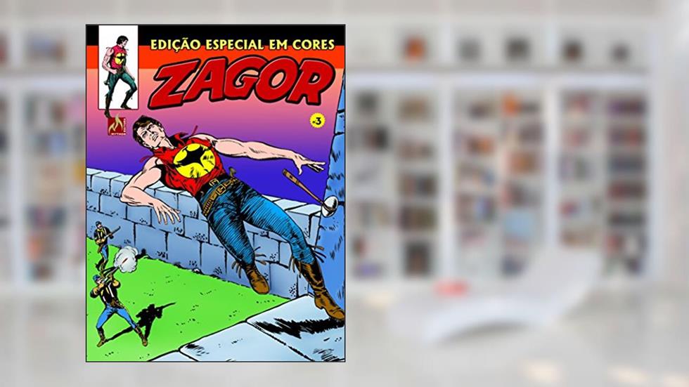 Zagor Especial Colorido Vol. 3: Indian Circus / Uma missão trágica, do autor Guido Nolitta