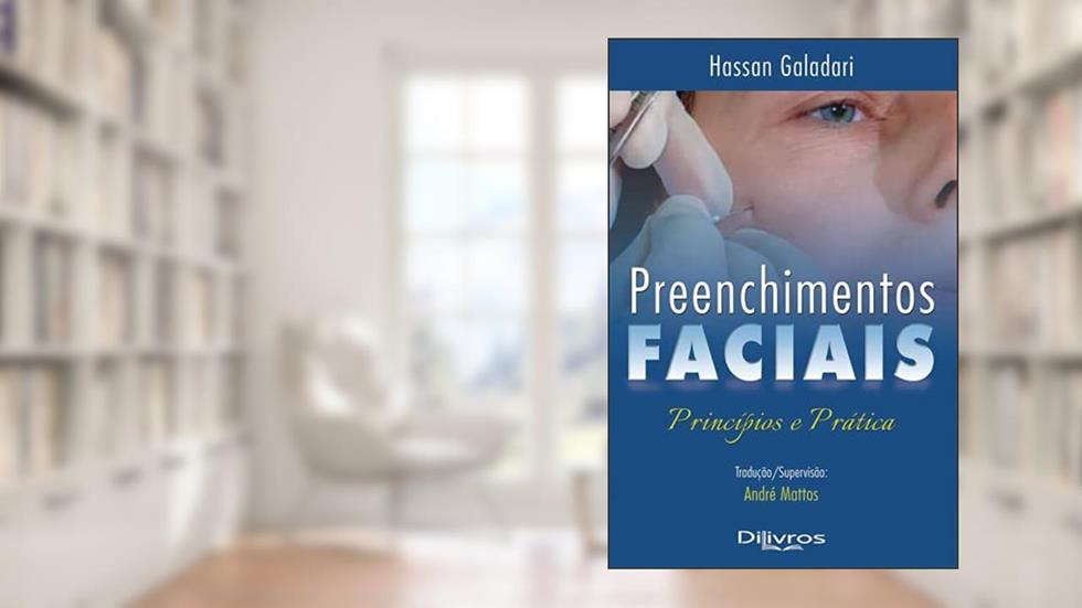 Preenchimentos Faciais - Princípios e Pratica, do autor Andre Mattos