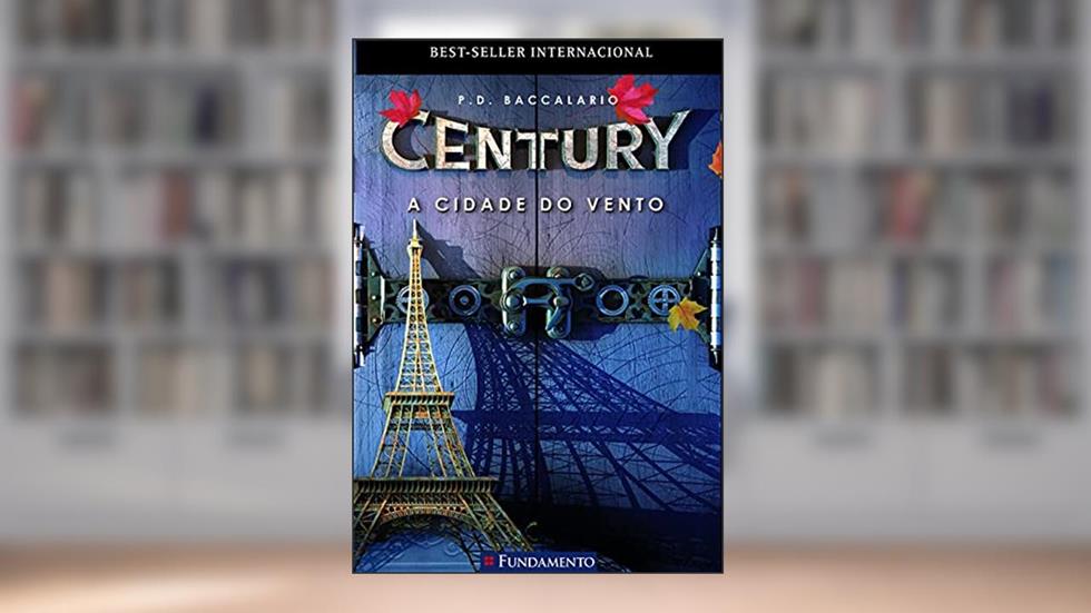 A Cidade do Vento - Volume 3. Série Century, do autor Pierdomenico Baccalario