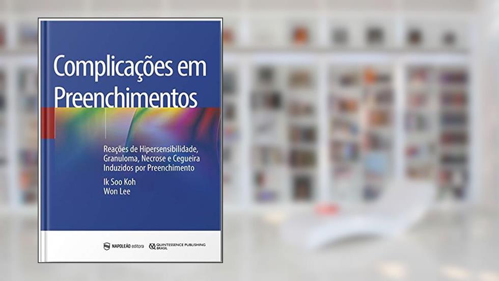 Complicações em Preenchimentos, do autor IK SOO KOH / WON LEE