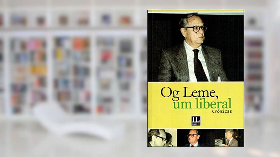 Og Leme, Um Liberal (crônicas), do autor Arthur Chagas Diniz