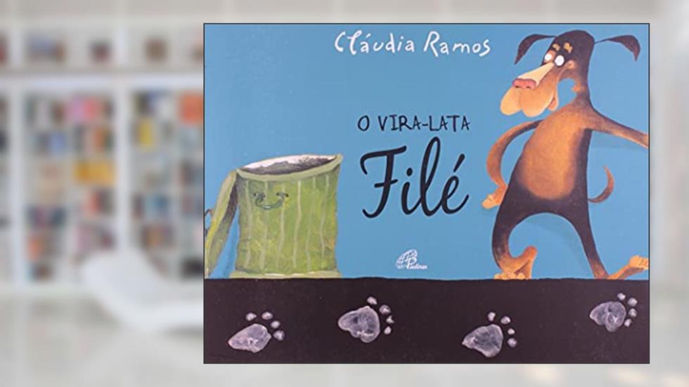 O vira-lata Filé, do autor Cláudia Ramos