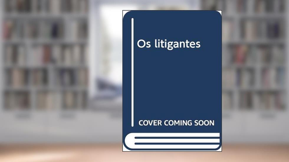 Os litigantes, do autor John Grisham