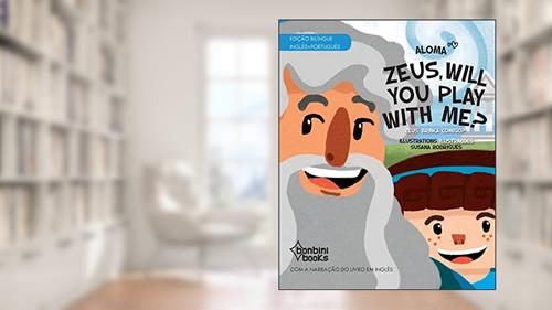 Capa de Zeus, Will you Play With me? # Bilíngue Português / Inglês, do autor Aloma