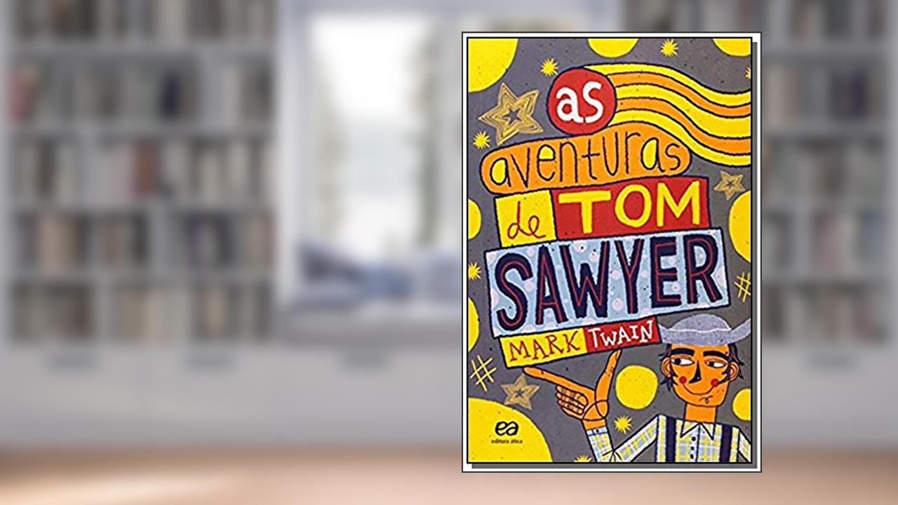 Capa de As aventuras de Tom Sawyer, do autor Mark Twain