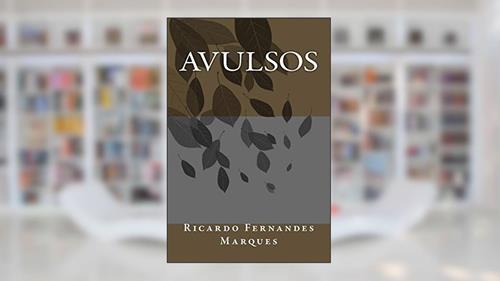 Capa de Avulsos, do autor Ricardo Fernandes Marques