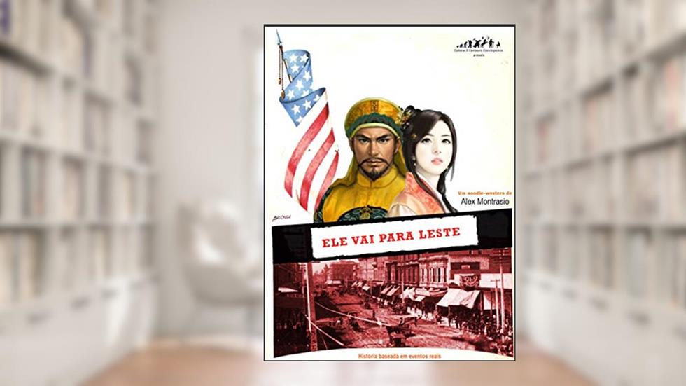 Ele vai Para leste, do autor Alex Montrasio