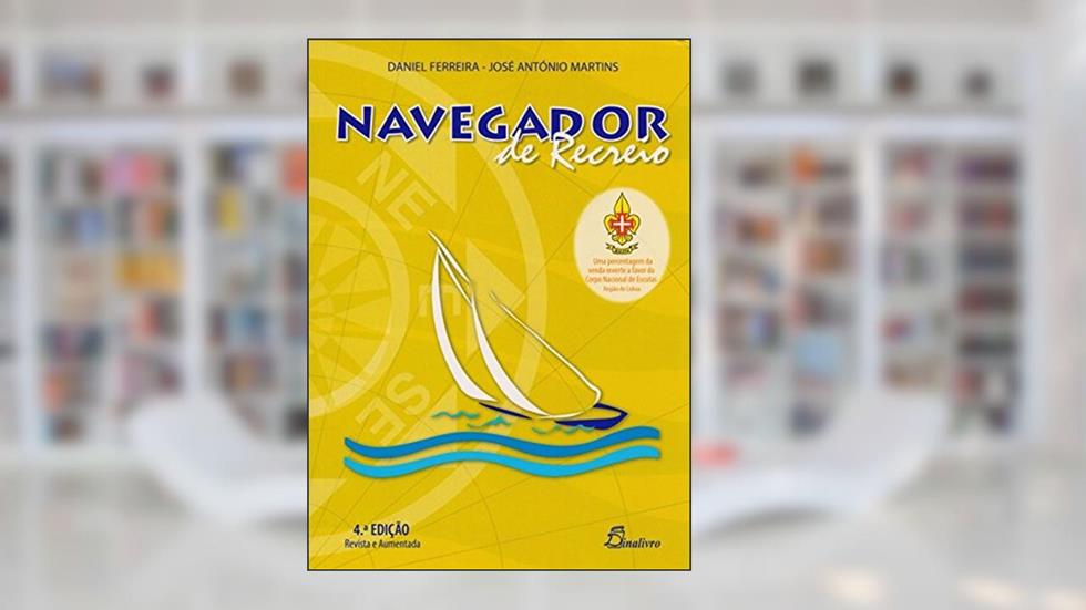 Navegador de Recreio, do autor José António Martins; Daniel Ferreira