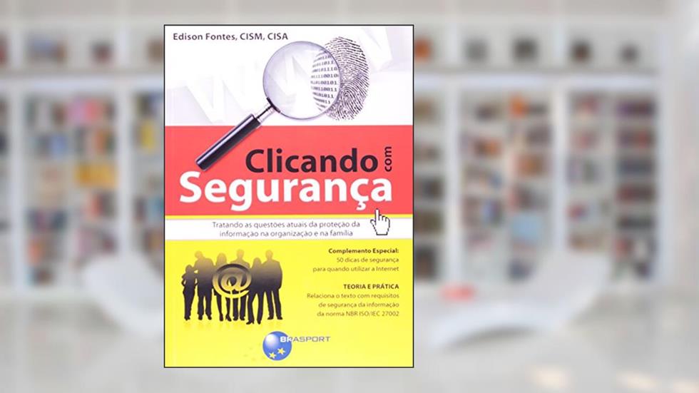 Clicando com Segurança, do autor Edson Fontes
