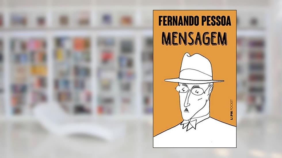 Mensagem, do autor Fernando Pessoa