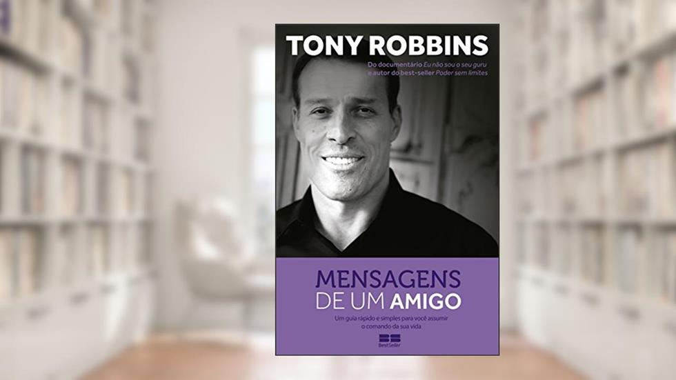 Mensagens de um amigo, do autor Tony Robbins