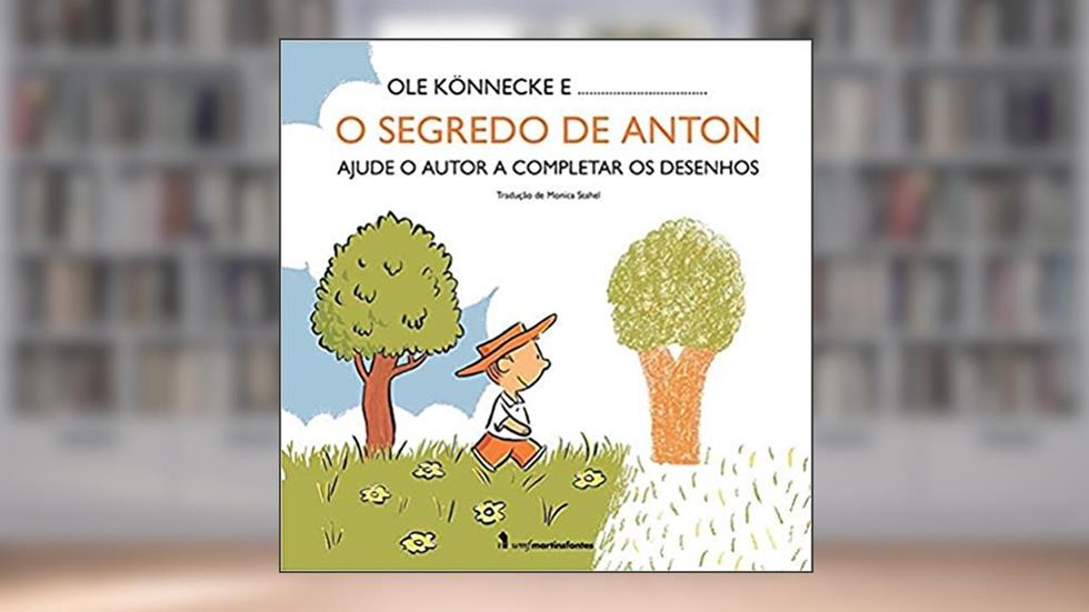 O segredo de Anton: Ajude o autor a completar os desenhos, do autor Ole Könnecke