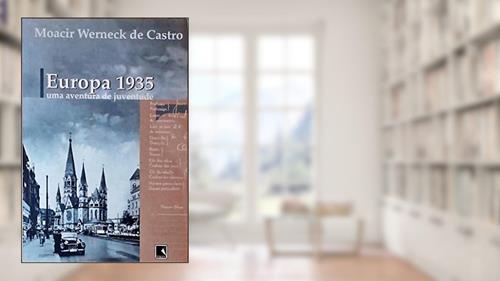 Capa de Europa 1936, do autor Moacir Werneck Castro