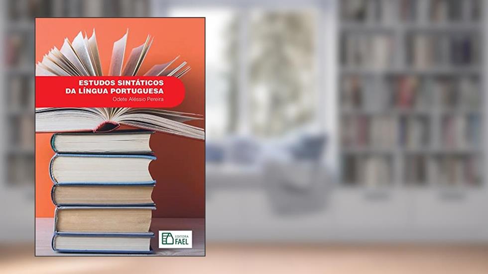 Estudos Sintáticos da Língua Portuguesa, do autor Odete Aléssio Pereira
