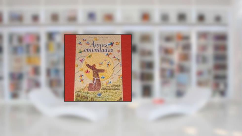 Aguas Emendadas, do autor Angela Dumont