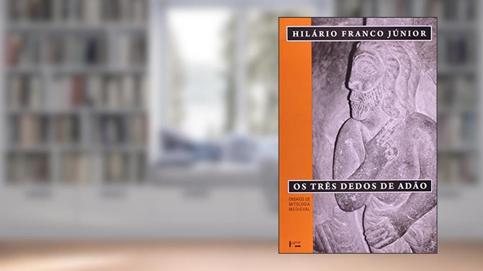Os Três Dedos de Adão, do autor Hilário Franco Junior