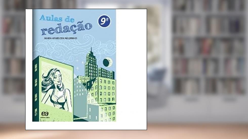 Aulas de redação - 9º ano, do autor Maria Aparecida Negrinho