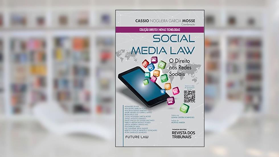 Social Media Law, do autor Cassio Nogueira Garcia Mosse