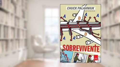 Capa de Sobrevivente, do autor Chuck Palahniuk