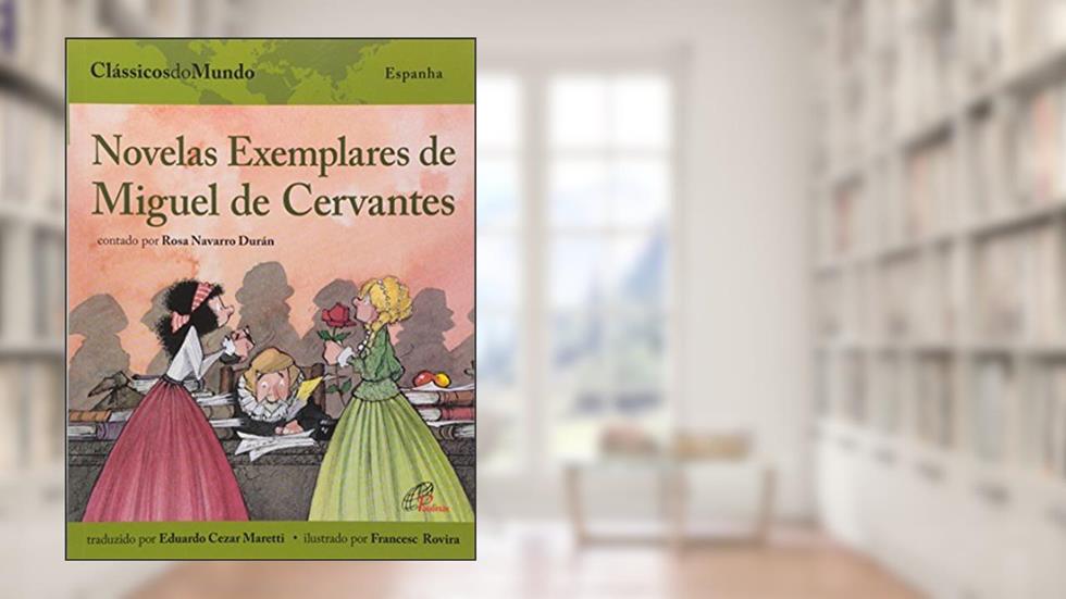 Novelas exemplares de Miguel de Cervantes, do autor Rosa Navarro Duran