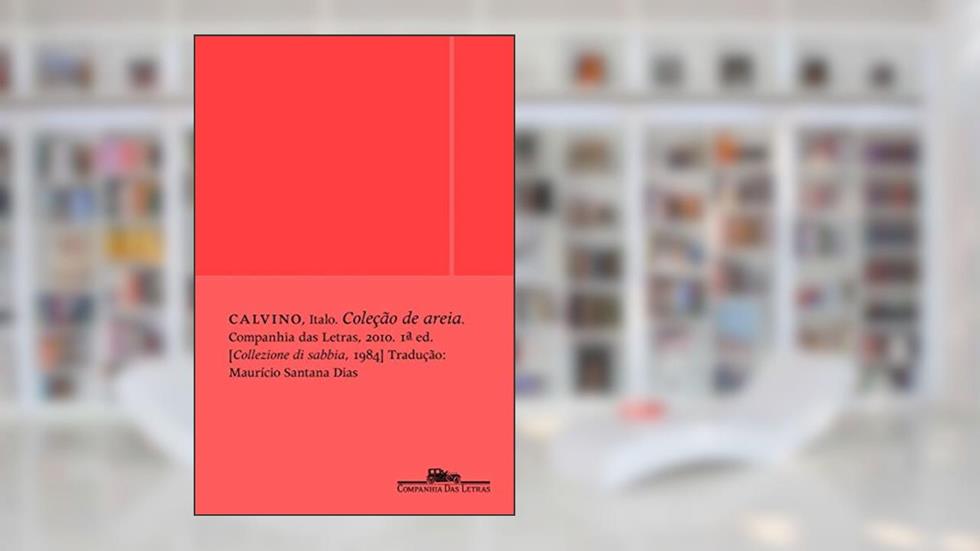 Coleção de areia, do autor Italo Calvino