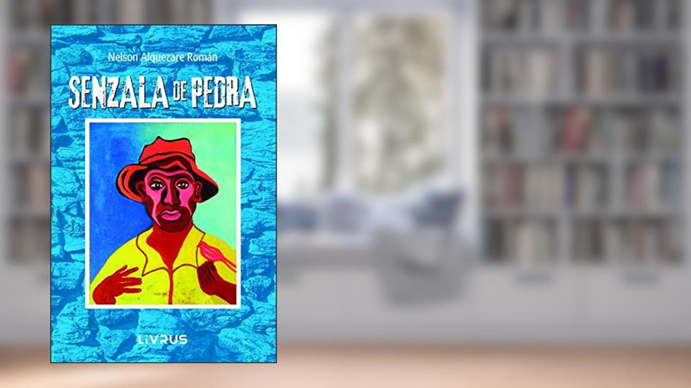 Senzala de pedra, do autor Nelson Alquezare Román