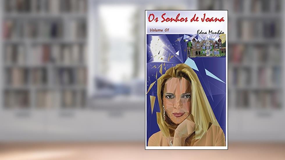 Os Sonhos de Joana: O Encontro Marcado no Subterrâneo da Senzala, do autor Edna Munhao