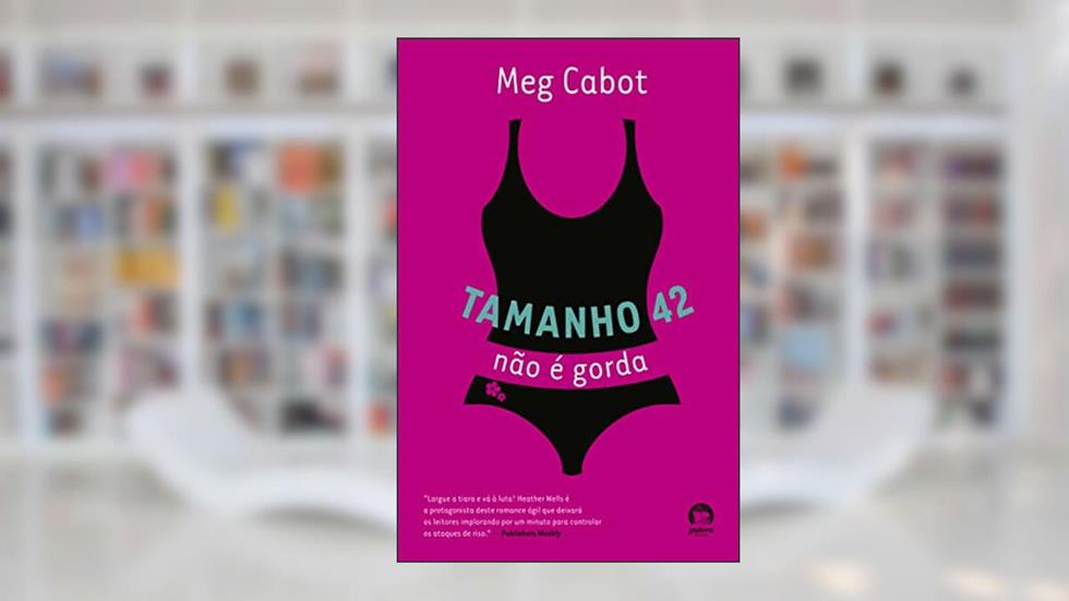 Tamanho 42 não é gorda: 1, do autor Meg Cabot