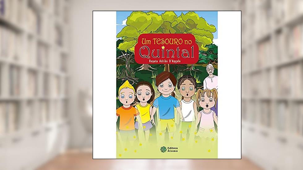 Um Tesouro no Quintal, do autor Renata Adrião D'Ângelo