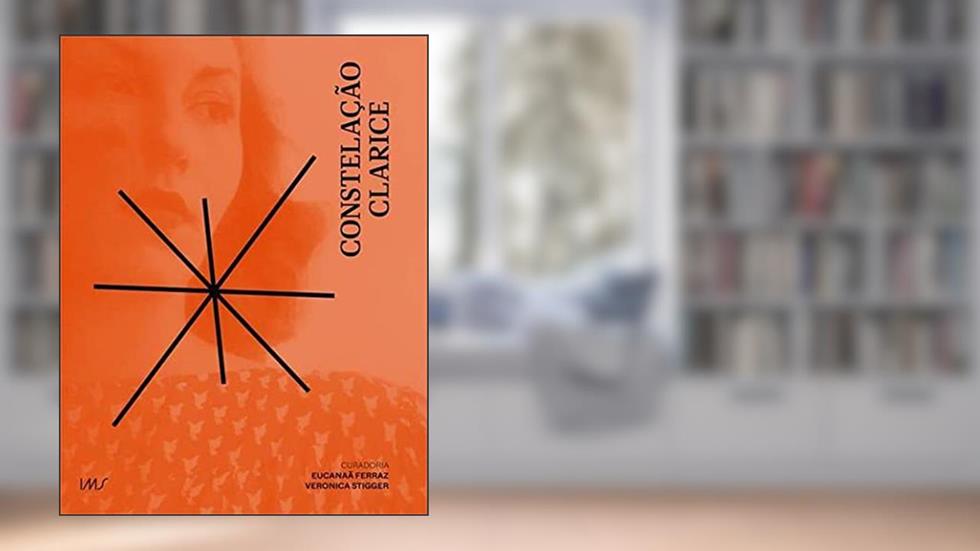 Constelacao Clarice, do autor Eucanaa Ferraz; Veronica (org.) stigger