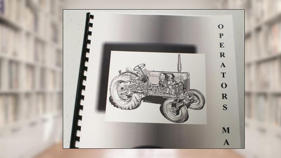 International Farmall 200 Operators Manual, do autor International Farmall Manuals