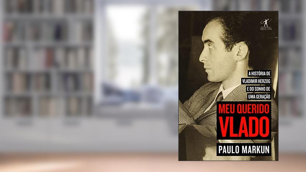 Meu querido Vlado, do autor Paulo Markun