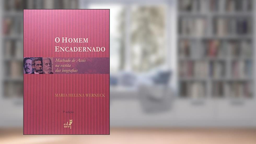 O Homem Encadernado, do autor Maria Helena Werneck