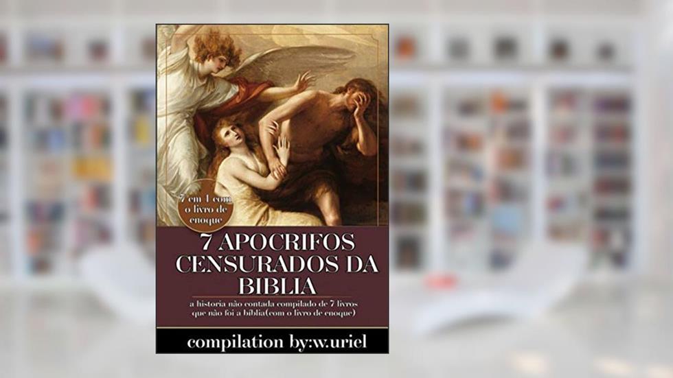 7apocrifos Censurados Da Bíblia, do autor Enoque