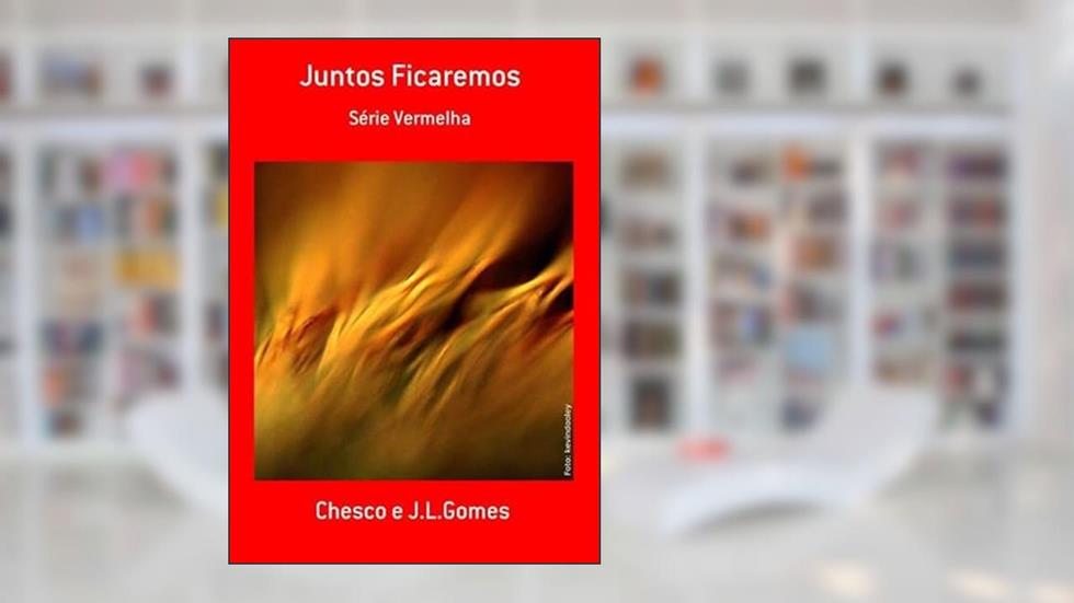 Juntos Ficaremos, do autor Chesco E J.l.gomes