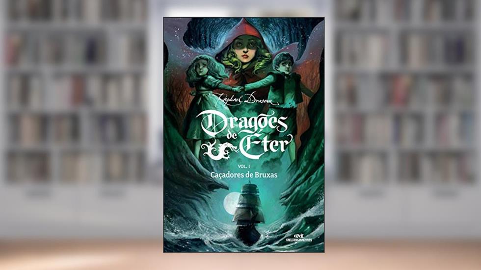 Caçadores de bruxas (Dragões de Éter Livro 1), do autor Raphael Draccon
