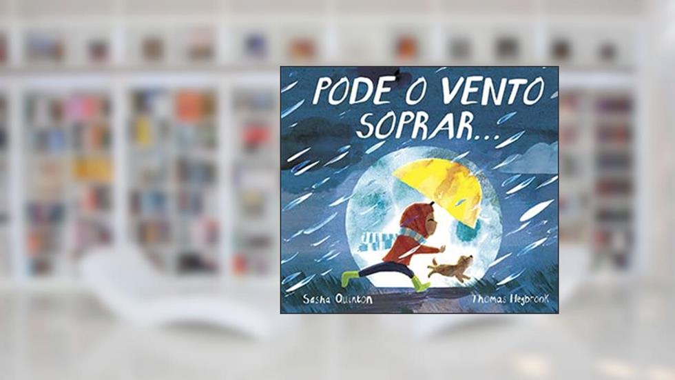 Pode o Vento Soprar., do autor Sasha Quinton
